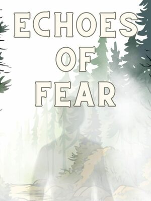 Cover for Echoes of Fear.
