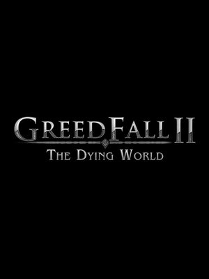 Cover for GreedFall II: The Dying World.