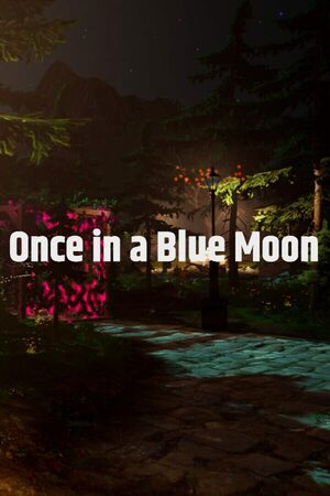 Cover for Once in a Blue Moon.