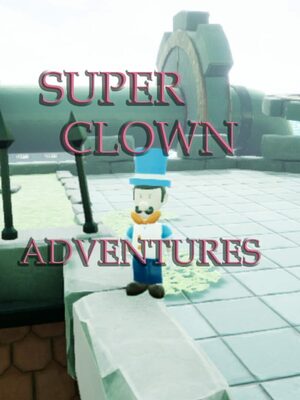 Cover for Super Clown Adventures.