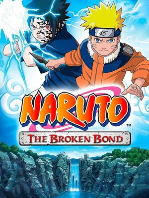 Cover for Naruto: The Broken Bond.