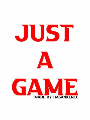 Cover for JUST a Game.