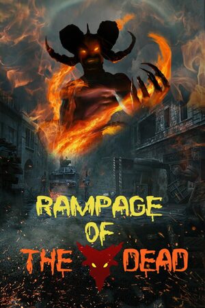 Cover for Rampage of the Dead.