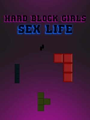 Cover for Hard Block Girls: Sex Life.