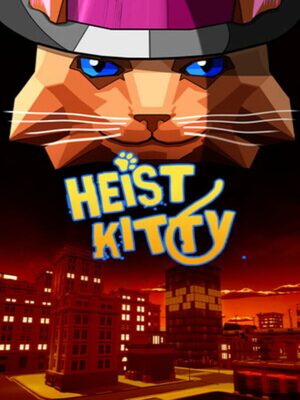 Cover for Heist Kitty: Cats Go a Stray.