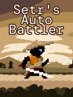 Cover for Setr's Auto Battler.