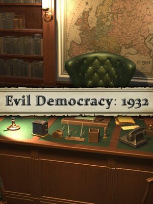 Cover for Evil Democracy: 1932.