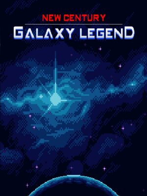 Cover for New Century Galaxy Legend.