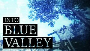 Cover for Into Blue Valley.