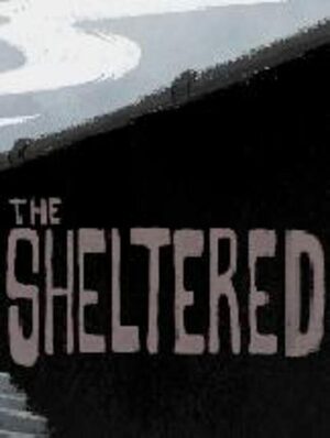 Cover for The Sheltered.