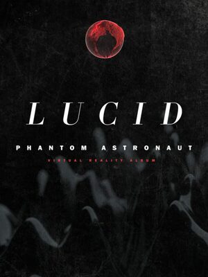 Cover for Phantom Astronaut Lucid VR.