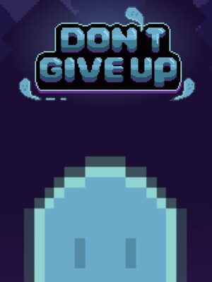 Cover for Don't Give Up: Not Ready to Die.