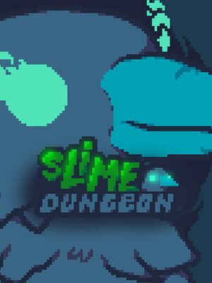 Cover for Slime Dungeon.