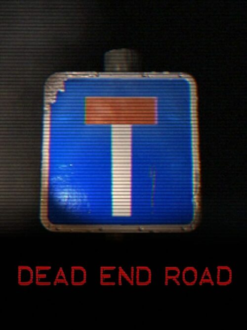 Cover for Dead End Road.