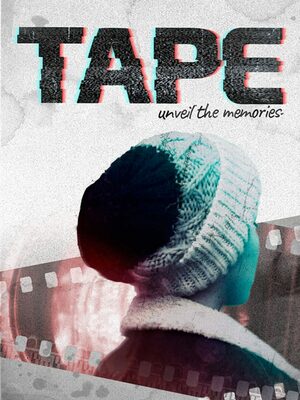Cover for TAPE: Unveil the Memories.