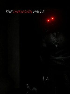 Cover for THE UNKNOWN HALLS.
