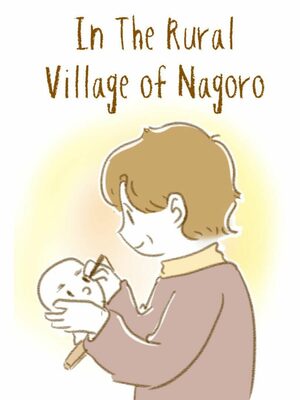 Cover for In The Rural Village of Nagoro.