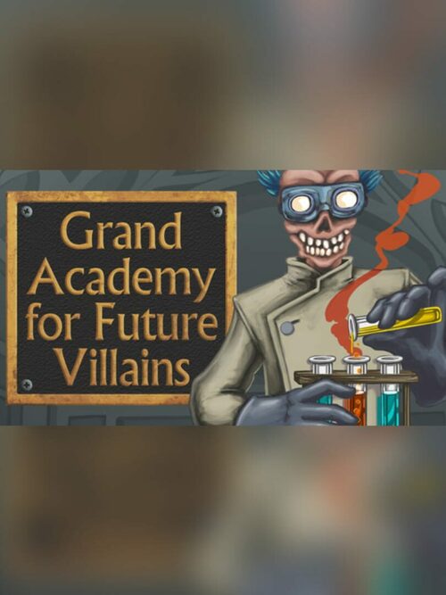 Cover for Grand Academy for Future Villains.