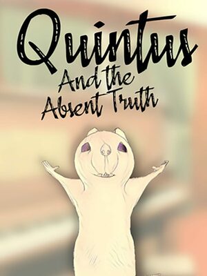 Cover for Quintus and the Absent Truth.