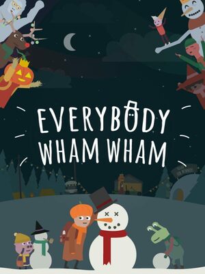 Cover for Everybody Wham Wham.