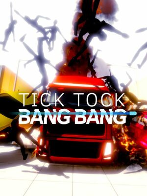 Cover for Tick Tock Bang Bang.