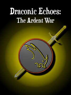 Cover for Draconic Echoes: The Ardent War.