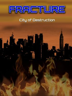 Cover for Fracture: City of Destruction.