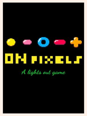 Cover for On Pixels: A lights out game.
