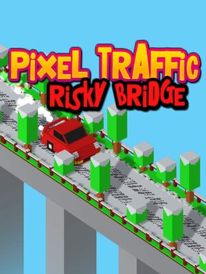 Cover for Pixel Traffic: Risky Bridge.