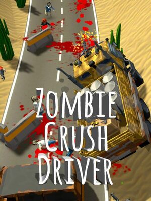 Cover for Zombie Crush Driver.