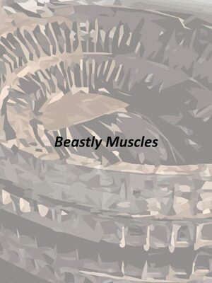 Cover for Beastly Muscles.