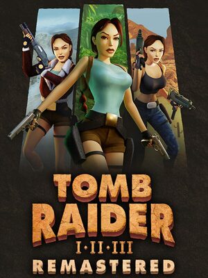 Cover for Tomb Raider I-III Remastered.