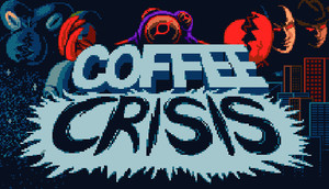 Cover for Coffee Crisis.