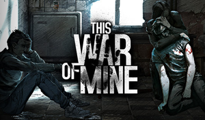 Cover for This War of Mine.