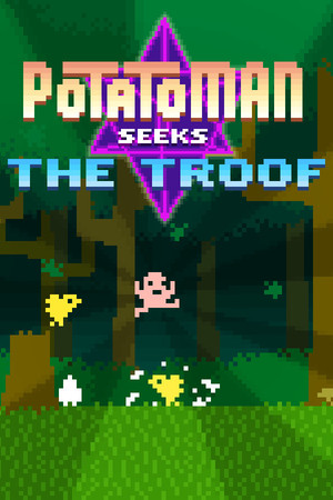Cover for Potatoman Seeks the Troof.