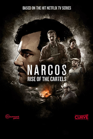 Cover for Narcos: Rise of the Cartels.