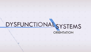 Cover for Dysfunctional Systems: Orientation.