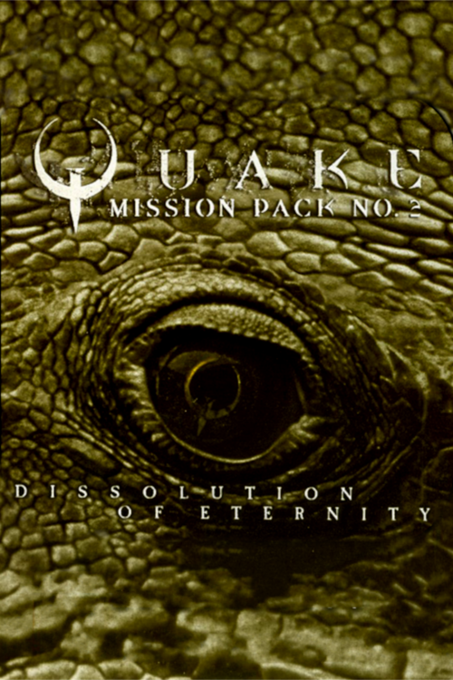 Cover for Quake Mission Pack 2: Dissolution of Eternity.