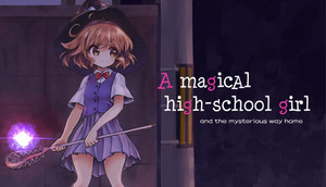 Cover for A Magical High School Girl.