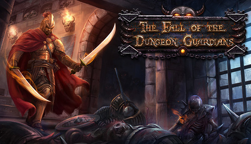 Cover for The Fall of the Dungeon Guardians.
