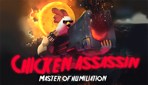 Cover for Chicken Assassin - Master of Humiliation.