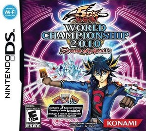Cover for Yu-Gi-Oh! 5D's World Championship 2010 Reverse of Arcadia.