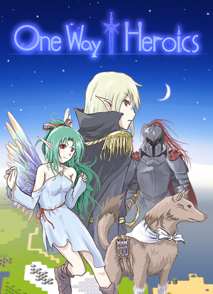 Cover for One Way Heroics.