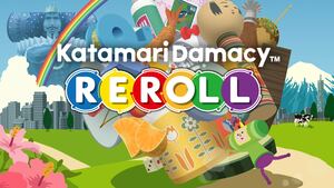 Cover for Katamari Damacy REROLL.