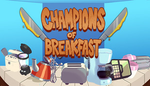 Cover for Champions of Breakfast.