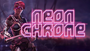 Cover for Neon Chrome.