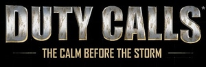 Cover for Duty Calls: The Calm Before the Storm.