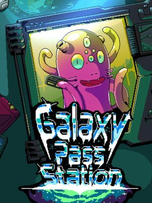 Cover for Galaxy Pass Station.