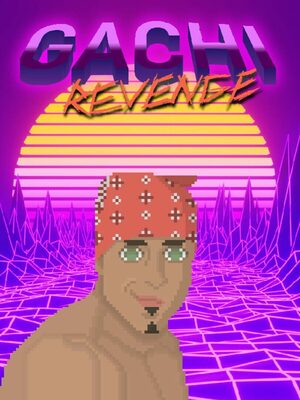 Cover for Gachi Revenge.
