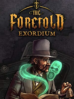 Cover for The Foretold: Exordium.